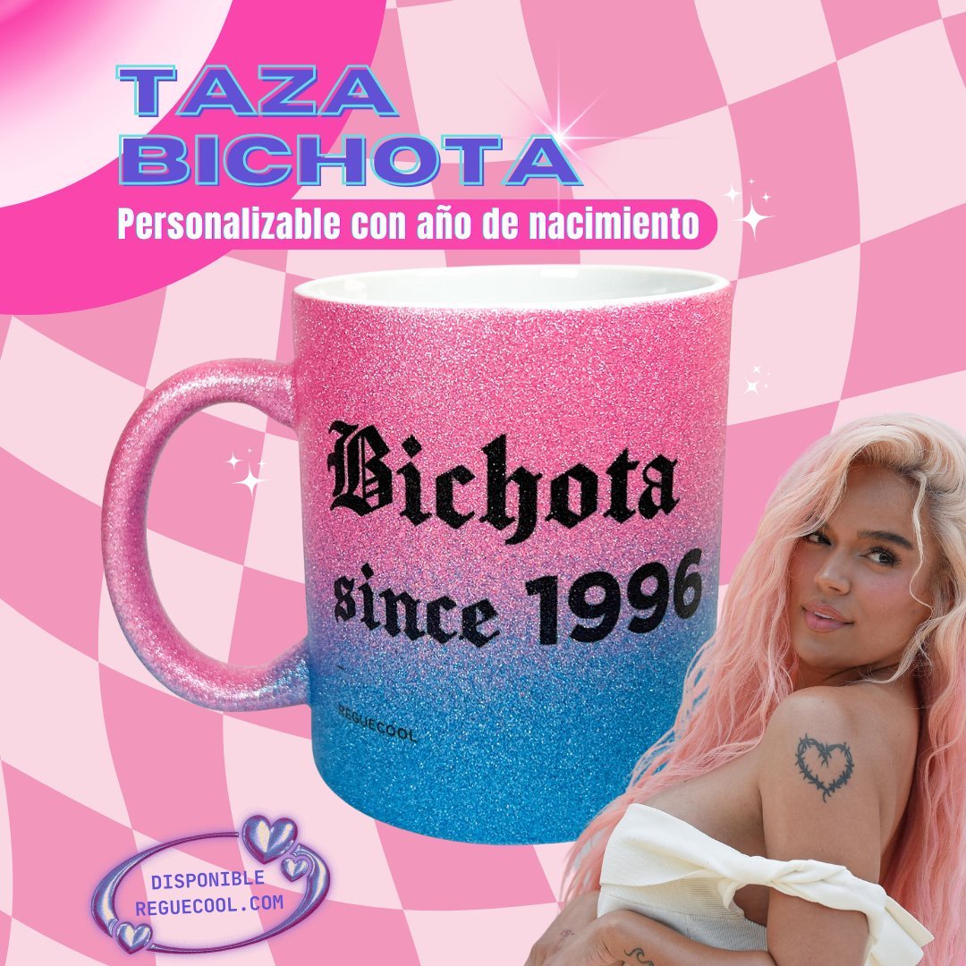 Taza Bichota Since ____ | Elige diseño, taza de Reguetón y escribe el año - Reguecool