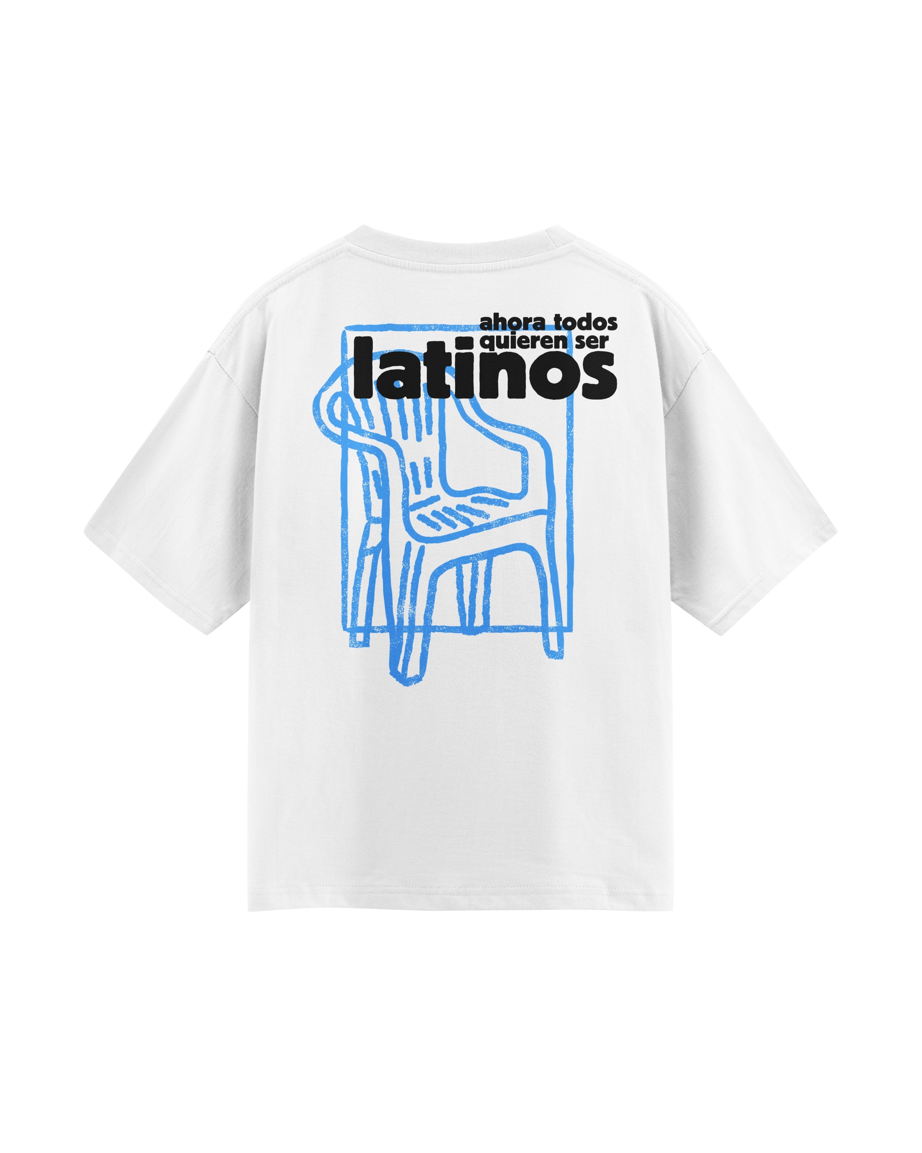 Camiseta Ahora todos quieren ser latinos