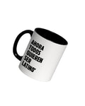 Taza Ahora Todos Quieren Ser Latino'