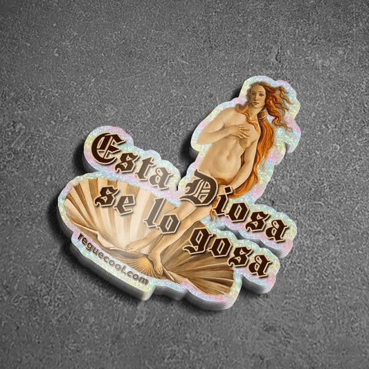 Pegatina | Sticker "Esta Diosa Se Lo Gosa" - Reguecool
