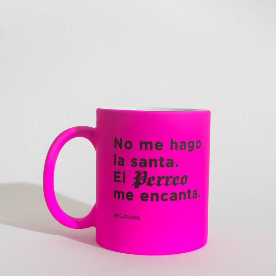 Taza Rosa Neon | Elige tus frases de Reggaeton - Reguecool